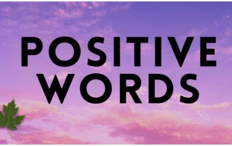 قدرت عجیب کلمات مثبت