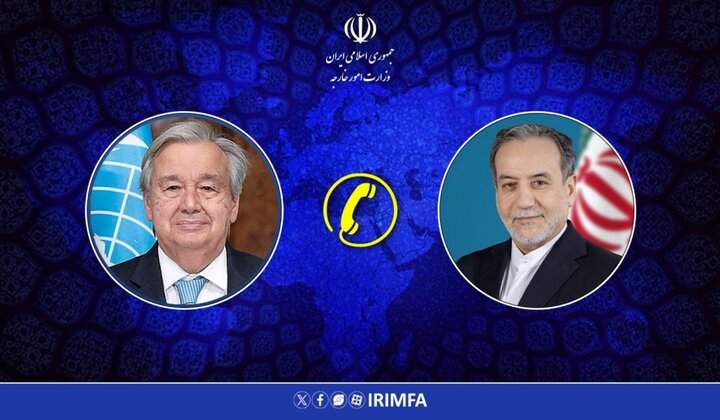 گفتوگوی تلفنی وزیر امور خارجه با دبیر کل سازمان ملل متحد